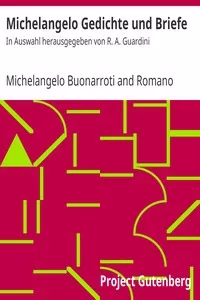 Michelangelo Gedichte und Briefe