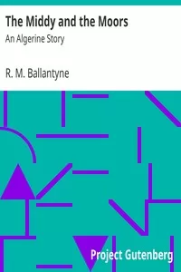 The Middy and the Moors: An Algerine Story