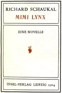 Mimi Lynx: Eine Novelle