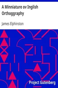 A Minniature ov Inglish Orthoggraphy