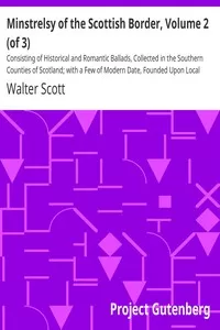 Minstrelsy of the Scottish Border, Volume 2 (of 3)