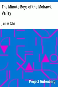 The Minute Boys of the Mohawk Valley