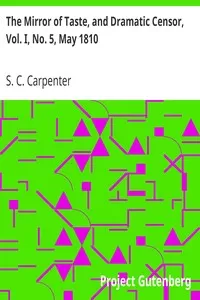 The Mirror of Taste, and Dramatic Censor, Vol. I, No. 5, May 1810