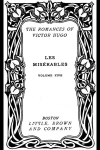 Les MisÃ©rables, v. 5/5: Jean Valjean