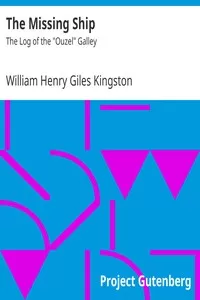 The Missing Ship: The Log of the 