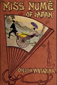 Miss NumÃ¨ of Japan: A Japanese-American Romance