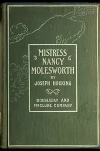 Mistress Nancy Molesworth: A Tale of Adventure