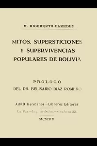 Mitos, supersticiones y supervivencias populares de Bolivia