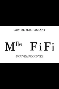 Mlle Fifi: Nouveaux Contes