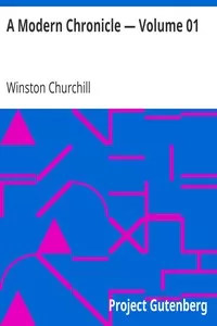 A Modern Chronicle â€” Volume 01