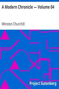 A Modern Chronicle â€” Volume 04