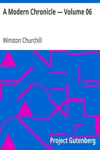 A Modern Chronicle â€” Volume 06