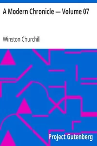 A Modern Chronicle â€” Volume 07