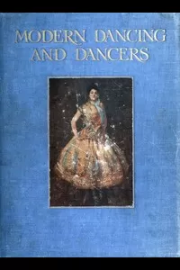 Modern dancing and dancers