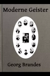 Moderne Geister: Literarische Bildnisse aus dem neunzehnten Jahrhundert