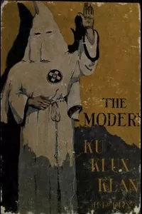 The Modern Ku Klux Klan