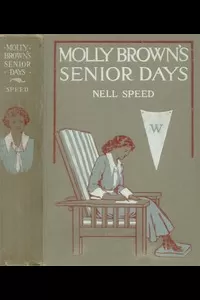 Molly Brown's Senior Days