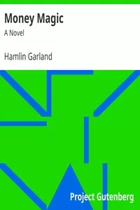 Money Magic: A Novel