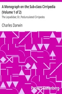 A Monograph on the Sub-class Cirripedia (Volume 1 of 2)