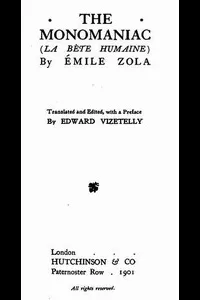 The Monomaniac (La bÃªte humaine)