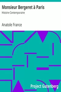 Monsieur Bergeret Ã  Paris: Histoire Contemporaine