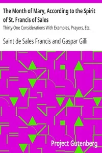 The Month of Mary, According to the Spirit of St. Francis of Sales