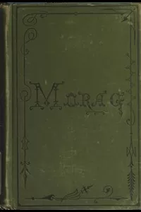 Morag: A Tale of the Highlands of Scotland