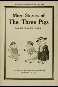 More Stories of the Three Pigs