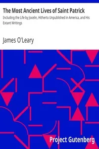 The Most Ancient Lives of Saint Patrick