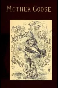 Mother Goose for Grown Folks