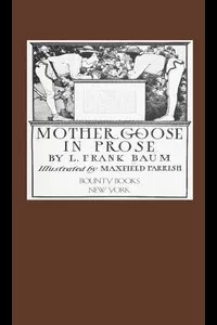 Mother Goose in Prose