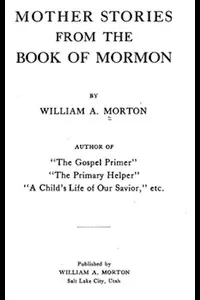 Mother Stories from the Book of Mormon