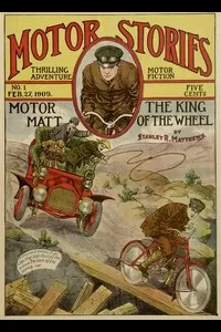 Motor Matt; or, The King of the Wheel