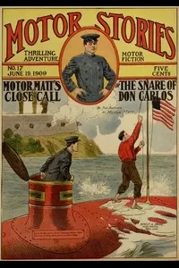 Motor Matt's Close Call; or, The Snare of Don Carlos