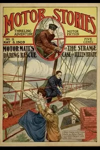 Motor Matt's Daring Rescue; or, The Strange Case of Helen Brady