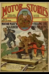 Motor Matt's Mariner; or, Filling the Bill for Bunce