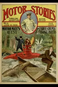 Motor Matt's Quest; or Three Chums in Strange Waters