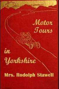 Motor tours in Yorkshire