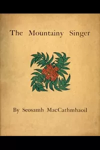 The Mountainy Singer