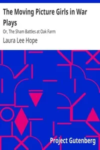 The Moving Picture Girls in War Plays