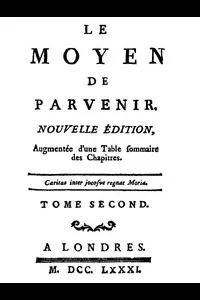 Le moyen de parvenir, tome 2/3