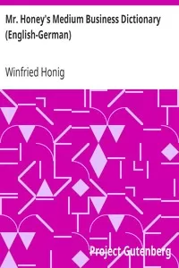 Mr. Honey's Medium Business Dictionary (English-German)