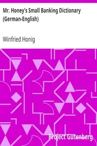 Mr. Honey's Small Banking Dictionary (German-English)
