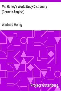 Mr. Honey's Work Study Dictionary (German-English)