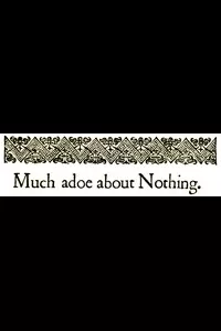 Much Ado about Nothing