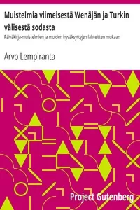 Muistelmia viimeisestÃ¤ WenÃ¤jÃ¤n ja Turkin vÃ¤lisestÃ¤ sodasta