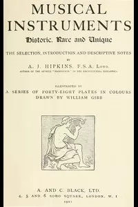 Musical Instruments, Historic, Rare and Unique