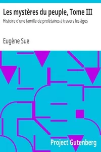 Les mystÃ¨res du peuple, Tome III