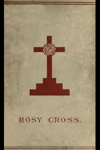 Mysteries of the Rosie Cross