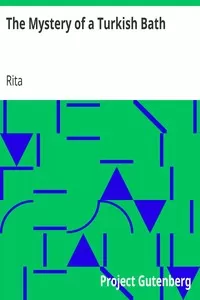 The Mystery of a Turkish Bath